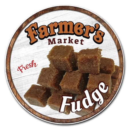 Signmission Farmers Market Fudge Circle Rigid Plastic Sign, P-8-CIR-Fudge P-8-CIR-Fudge